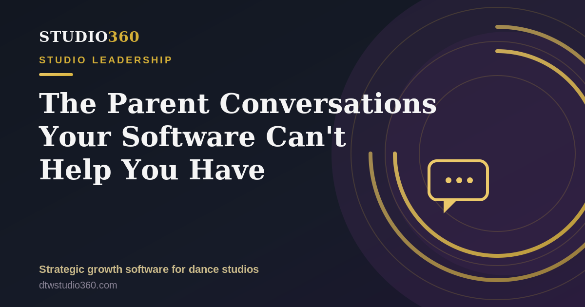 Difficult parent conversations at a dance studio — Virtual Assistant 360 header
